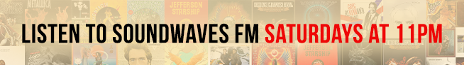 Listen to Soundwaves FM Saturdays at 11PM