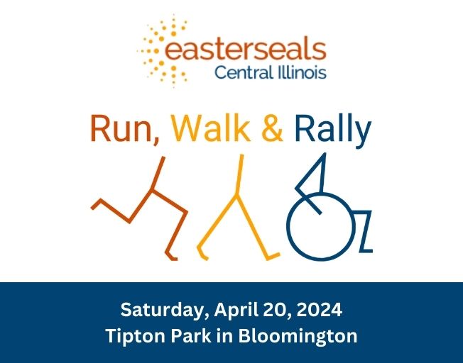 Easterseals Run, Walk & Rally on April 20, 2024 at Tipton Park in Bloomington, IL.