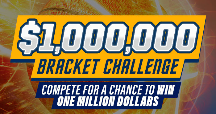 The Million Dollar Bracket Challenge! Compete for a chance to win one million dollars!